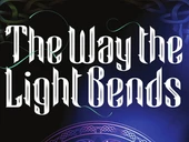 The Way the Light Bends By Lorraine Wilson
