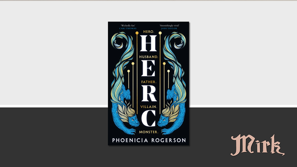 HERC BY PHOENICIA ROGERSON  